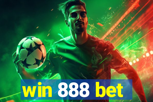 win 888 bet